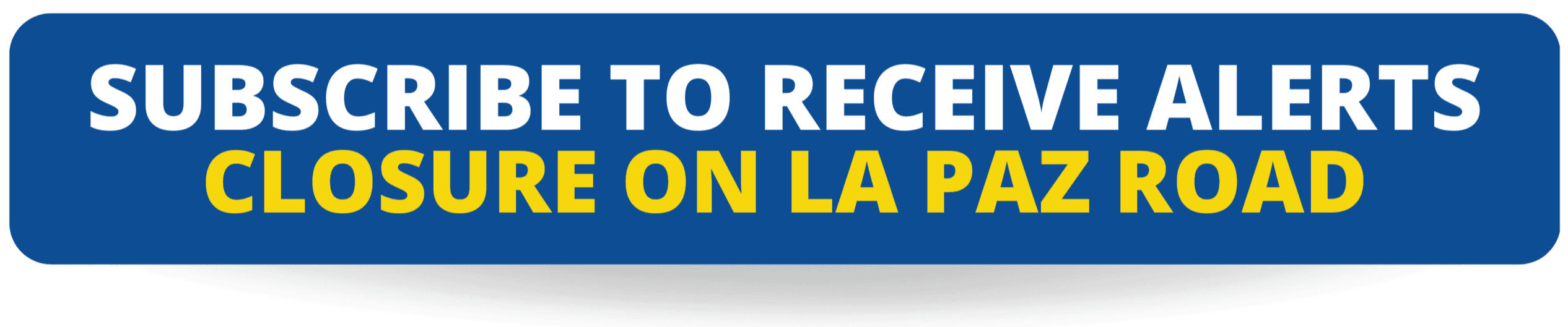 Website Button - La Paz Rd Opens in new window